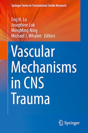 Téléchargez le livre :  Vascular Mechanisms in CNS Trauma