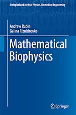 Télécharger le livre :  Mathematical Biophysics