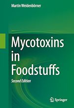 Télécharger le livre :  Mycotoxins in Foodstuffs