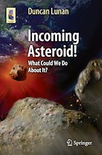 Télécharger le livre :  Incoming Asteroid!