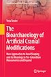 Télécharger le livre :  The Bioarchaeology of Artificial Cranial Modifications