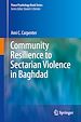 Télécharger le livre :  Community Resilience to Sectarian Violence in Baghdad