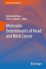Télécharger le livre :  Molecular Determinants of Head and Neck Cancer