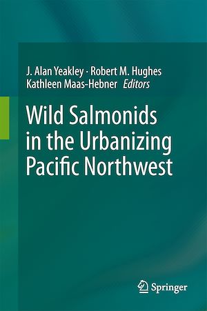 Téléchargez le livre :  Wild Salmonids in the Urbanizing Pacific Northwest