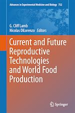 Télécharger le livre :  Current and Future Reproductive Technologies and World Food Production