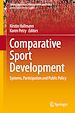 Télécharger le livre :  Comparative Sport Development