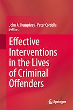 Télécharger le livre :  Effective Interventions in the Lives of Criminal Offenders