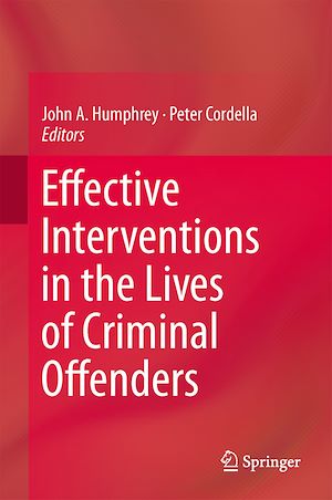 Téléchargez le livre :  Effective Interventions in the Lives of Criminal Offenders