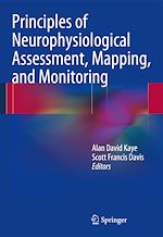 Télécharger le livre :  Principles of Neurophysiological Assessment, Mapping, and Monitoring