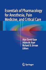 Télécharger le livre :  Essentials of Pharmacology for Anesthesia, Pain Medicine, and Critical Care