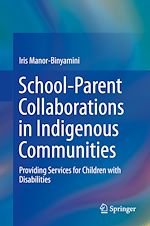 Télécharger le livre :  School-Parent Collaborations in Indigenous Communities