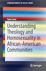 Télécharger le livre :  Understanding Theology and Homosexuality in African American Communities