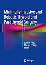 Télécharger le livre :  Minimally Invasive and Robotic Thyroid and Parathyroid Surgery