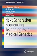 Télécharger le livre :  Next Generation Sequencing Technologies in Medical Genetics