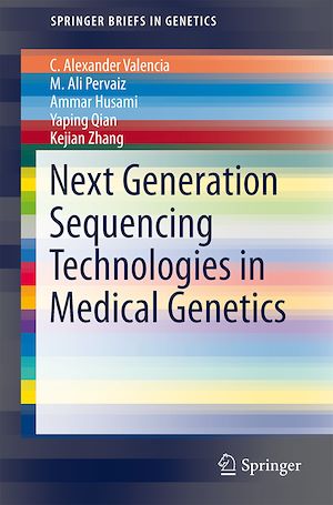 Téléchargez le livre :  Next Generation Sequencing Technologies in Medical Genetics