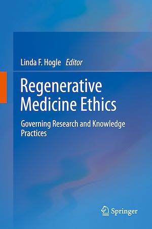 Téléchargez le livre :  Regenerative Medicine Ethics