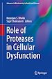 Télécharger le livre :  Role of Proteases in Cellular Dysfunction