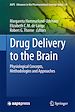 Télécharger le livre :  Drug Delivery to the Brain