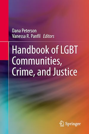 Téléchargez le livre :  Handbook of LGBT Communities, Crime, and Justice