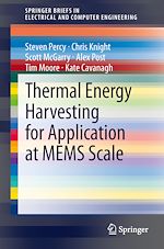 Télécharger le livre :  Thermal Energy Harvesting for Application at MEMS Scale