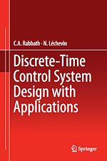 Télécharger le livre :  Discrete-Time Control System Design with Applications