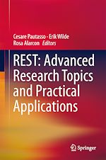 Télécharger le livre :  REST: Advanced Research Topics and Practical Applications