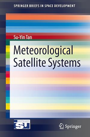 Téléchargez le livre :  Meteorological Satellite Systems