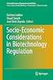 Télécharger le livre :  Socio-Economic Considerations in Biotechnology Regulation