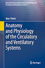 Télécharger le livre :  Anatomy and Physiology of the Circulatory and Ventilatory Systems