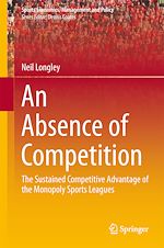 Télécharger le livre :  An Absence of Competition