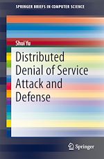 Télécharger le livre :  Distributed Denial of Service Attack and Defense