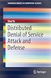 Télécharger le livre :  Distributed Denial of Service Attack and Defense