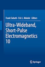 Télécharger le livre :  Ultra-Wideband, Short-Pulse Electromagnetics 10