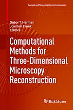 Télécharger le livre :  Computational Methods for Three-Dimensional Microscopy Reconstruction