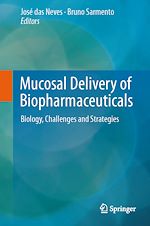 Télécharger le livre :  Mucosal Delivery of Biopharmaceuticals