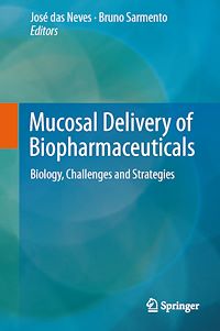 Téléchargez le livre :  Mucosal Delivery of Biopharmaceuticals