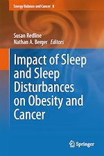 Télécharger le livre :  Impact of Sleep and Sleep Disturbances on Obesity and Cancer