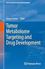 Download this eBook Tumor Metabolome Targeting and Drug Development