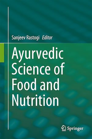 Téléchargez le livre :  Ayurvedic Science of Food and Nutrition