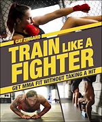 Download this eBook Train Like a Fighter