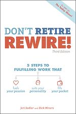 Download this eBook Don't Retire, REWIRE!, 3E