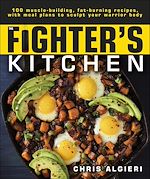 Télécharger le livre :  The Fighter's Kitchen