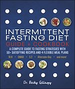 Télécharger le livre :  Intermittent Fasting Diet Guide and Cookbook