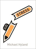 Télécharger le livre :  Stress: All That Matters