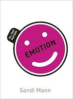 Télécharger le livre :  Emotion: All That Matters
