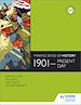 Télécharger le livre :  Making Sense of History: 1901-present day