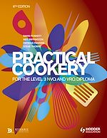 Télécharger le livre :  Practical Cookery for the Level 3 NVQ and VRQ Diploma, 6th edition