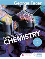 Télécharger le livre :  George Facer's A Level Chemistry Student Book 2