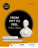 Télécharger le livre :  OCR A Level History: From Pitt to Peel 1783-1846
