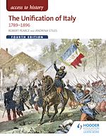 Télécharger le livre :  Access to History: The Unification of Italy 1789-1896 Fourth Edition